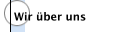 Wir &uuml;ber uns